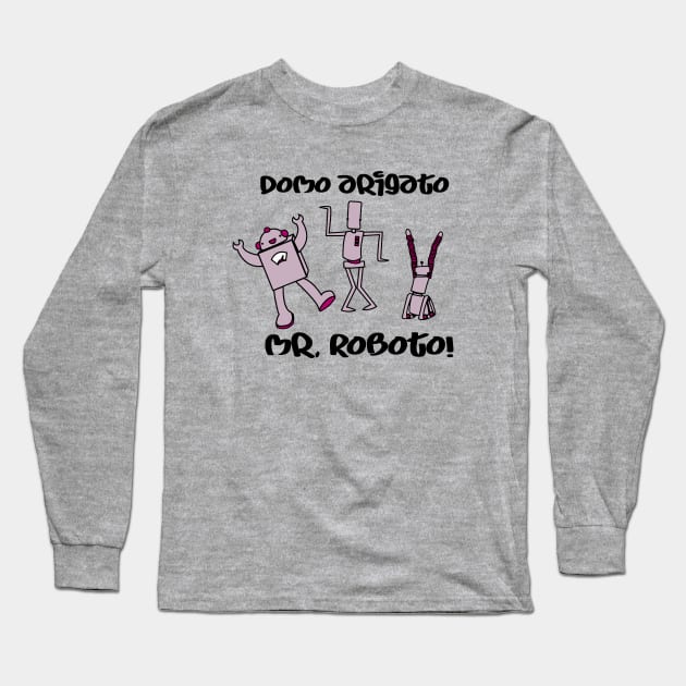 domo arigato, Mr Roboto! - 2 Long Sleeve T-Shirt by rizkynazar